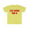 222 Good For U Funny Angel Number Y2K Meme Tee Shirt - 4.jpg