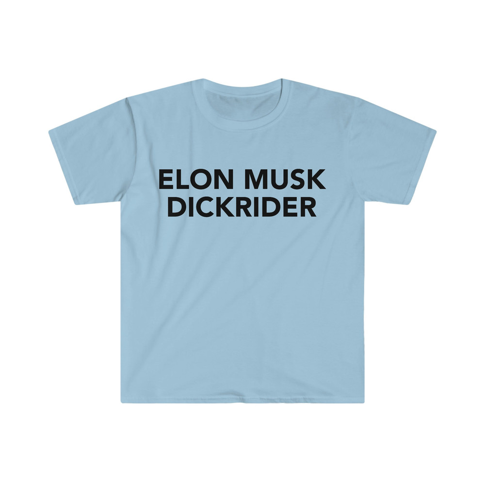 ELON MUSK DICKRIDER Funny Meme T Shirt - 5.jpg