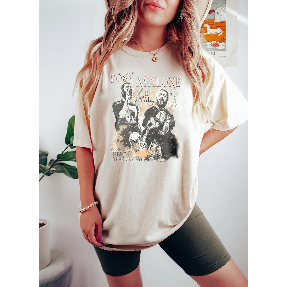 Comfort Colors® Post Malone 2023 Tour Shirt, Vintage Post Malone Fan Shirt, If Y'all Weren't Here I'd Be Crying Tour Shirt - 3.jpg