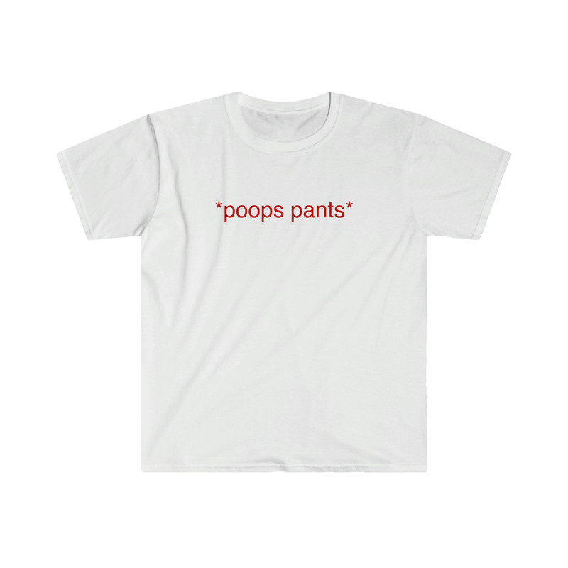 Funny Meme TShirt - poops pants Oddly Specific Tee - Gift Shirt - 4.jpg