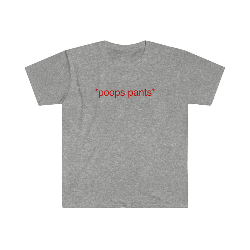 Funny Meme TShirt - poops pants Oddly Specific Tee - Gift Shirt - 5.jpg