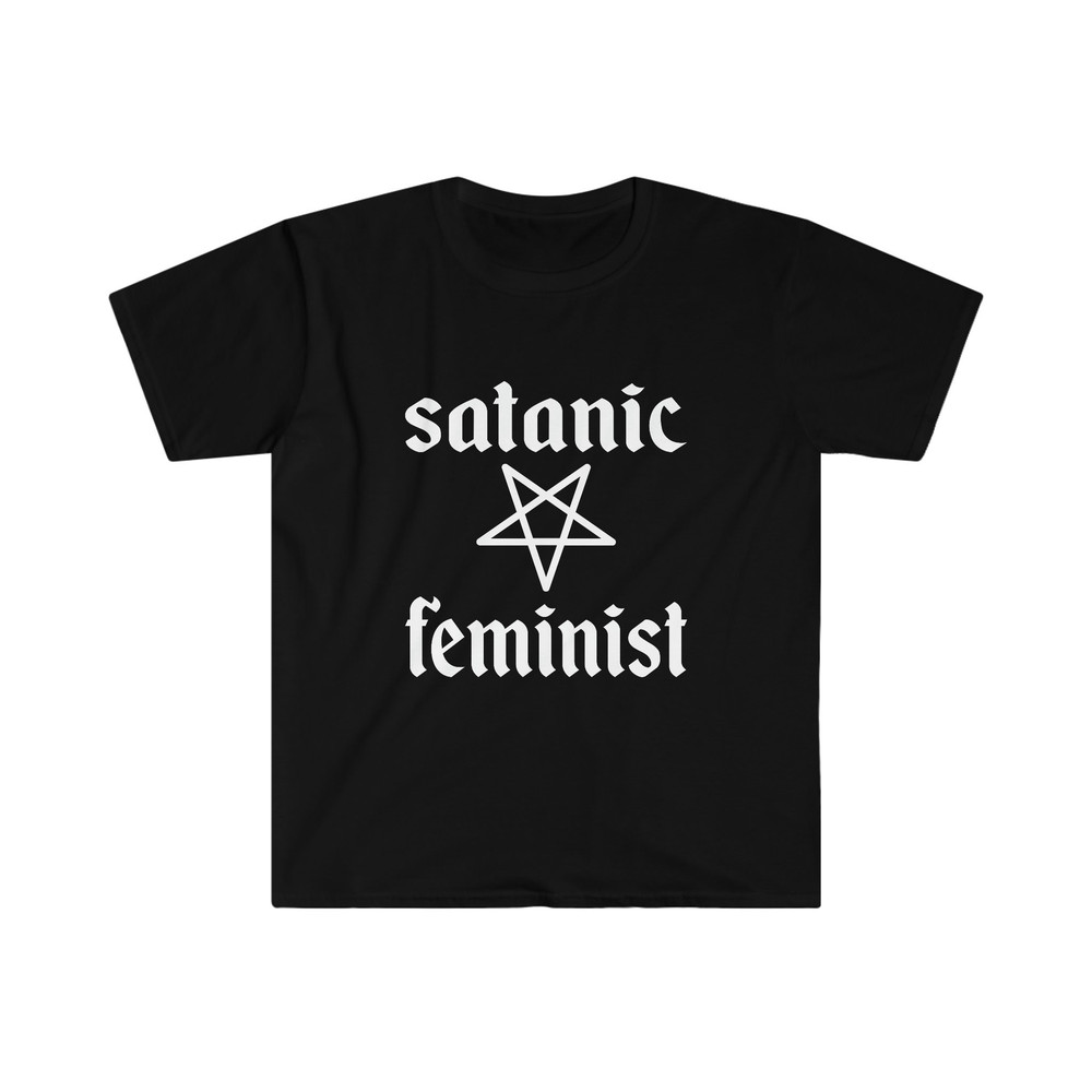 Funny Meme TShirt, SATANIC FEMINIST Joke Tee, Gift Shirt - 1.jpg