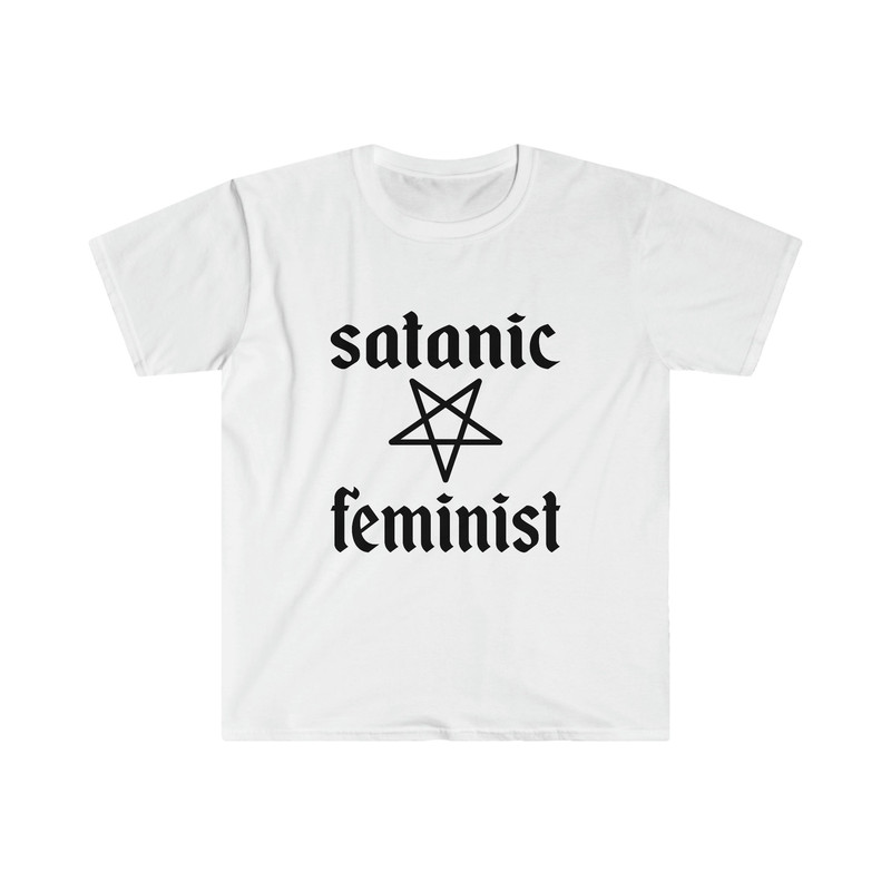 Funny Meme TShirt, SATANIC FEMINIST Joke Tee, Gift Shirt - 3.jpg