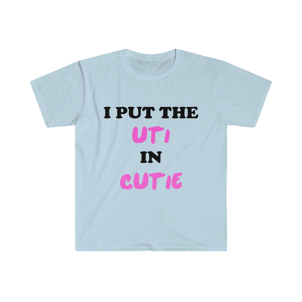 Funny Y2K Meme TShirt, I Put the UTI in CUTIE 2000's Style Ironic Tee, Joke Gift Shirt - 1.jpg