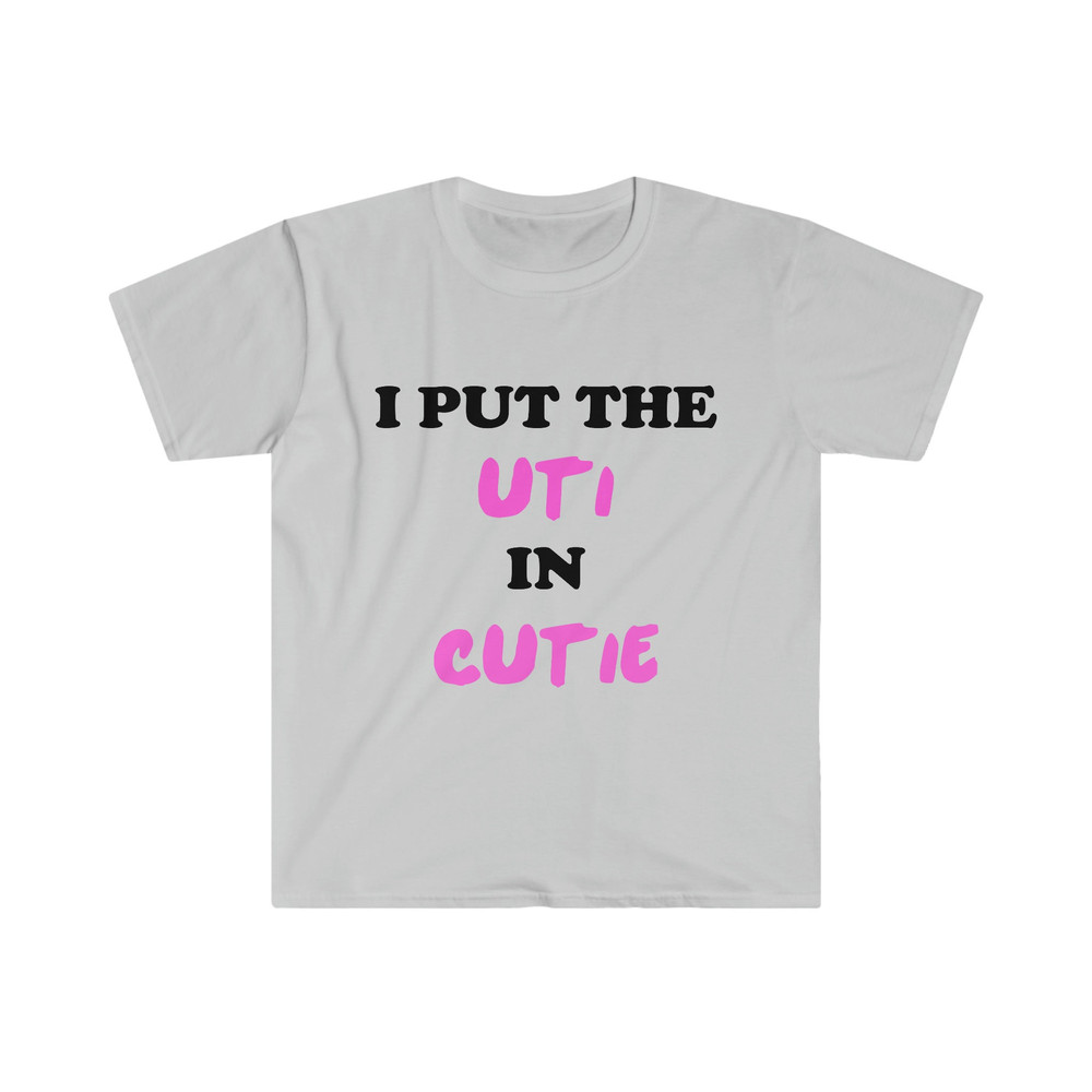 Funny Y2K Meme TShirt, I Put the UTI in CUTIE 2000's Style Ironic Tee, Joke Gift Shirt - 3.jpg