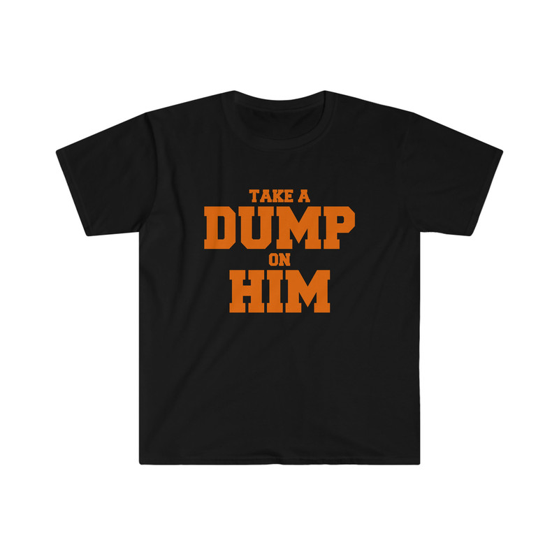 Funny Y2K Parody TShirt - take a DUMP on HIM 2000's Celebrity Inspired Meme Shirt - 2.jpg