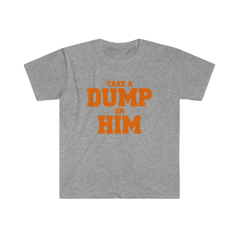 Funny Y2K Parody TShirt - take a DUMP on HIM 2000's Celebrity Inspired Meme Shirt - 5.jpg