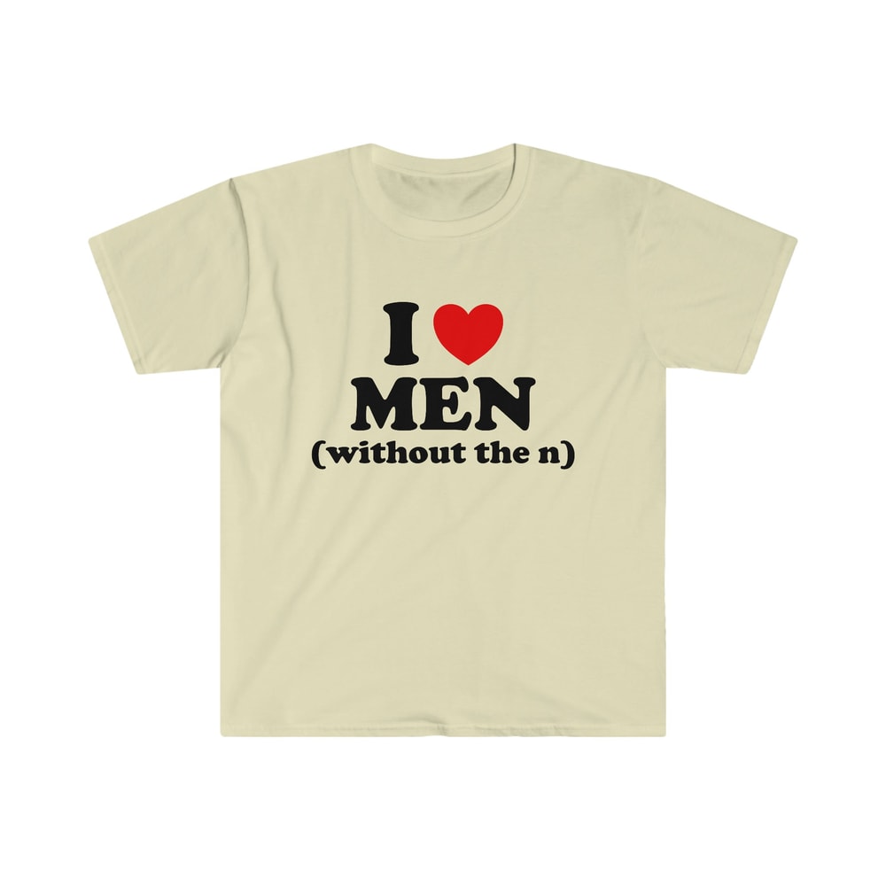 Funny Y2K TShirt - I LOVE MEN (without the n) 2000's Celebrity Inspired Heart Tee - Gift Shirt - 4.jpg