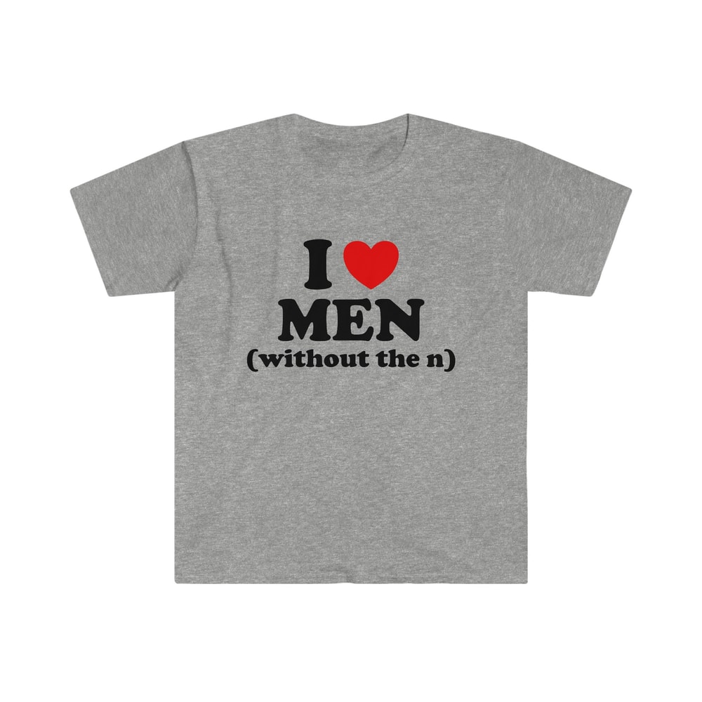 Funny Y2K TShirt - I LOVE MEN (without the n) 2000's Celebrity Inspired Heart Tee - Gift Shirt - 5.jpg