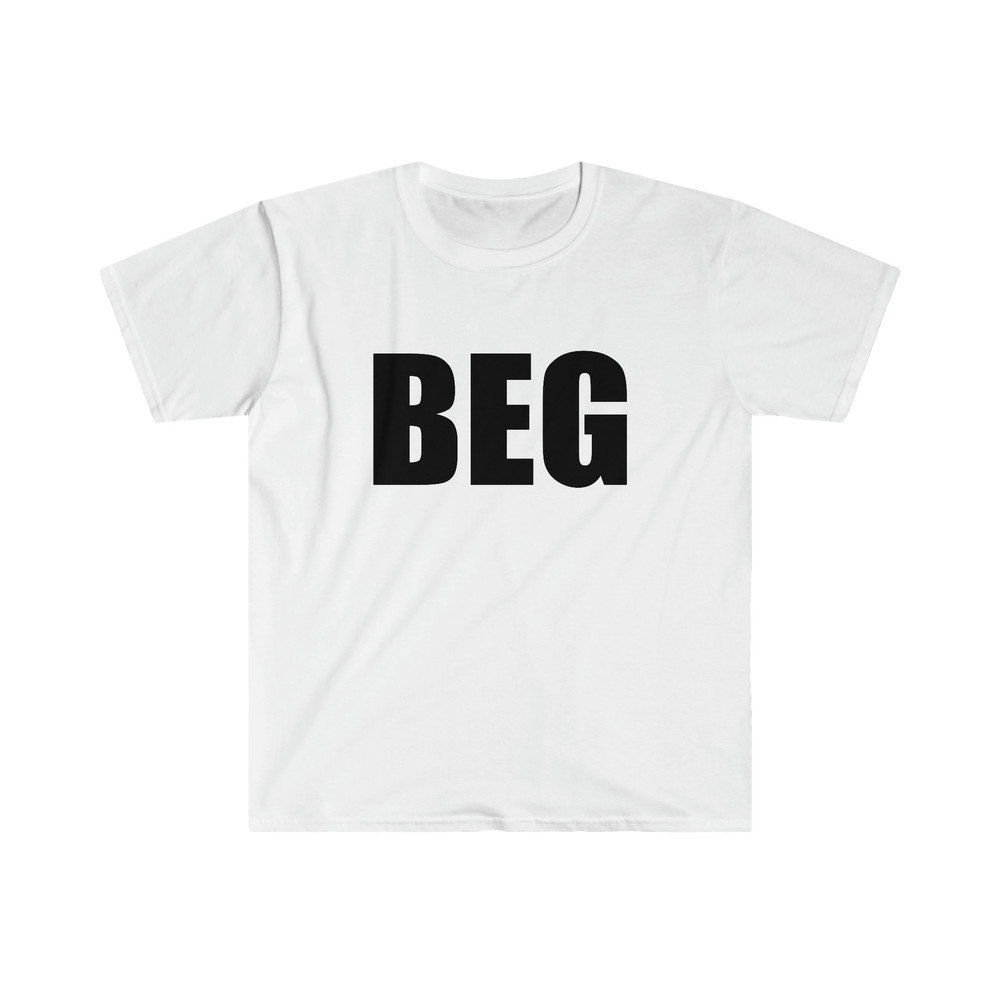 Funny Y2K TShirt, BEG Dominatrix Meme Tee, Gift Shirt - 5.jpg