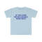 Funny Y2K TShirt, If You Find Me Relatable Seek Help 2000's Style Meme Tee, Gift Shirt - 4.jpg