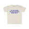 Funny Y2K TShirt, If You Find Me Relatable Seek Help 2000's Style Meme Tee, Gift Shirt - 5.jpg