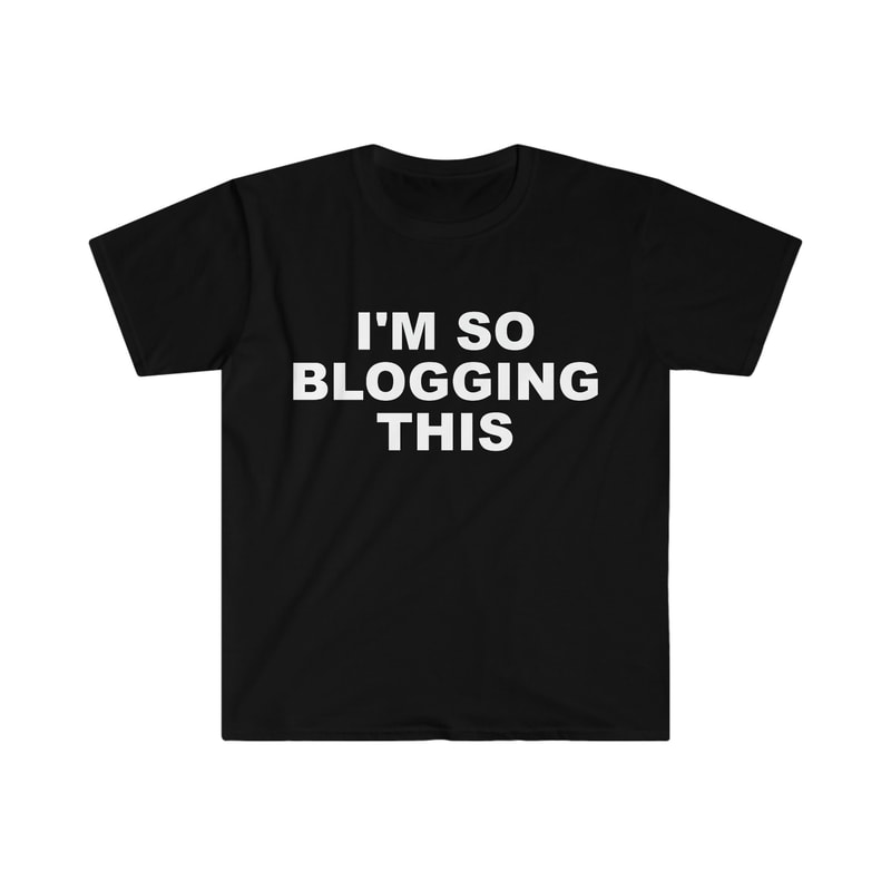 Funny Y2K TShirt, I'm SO Blogging This 2000's Celebrity Style Meme Tee, Gift Shirt - 2.jpg