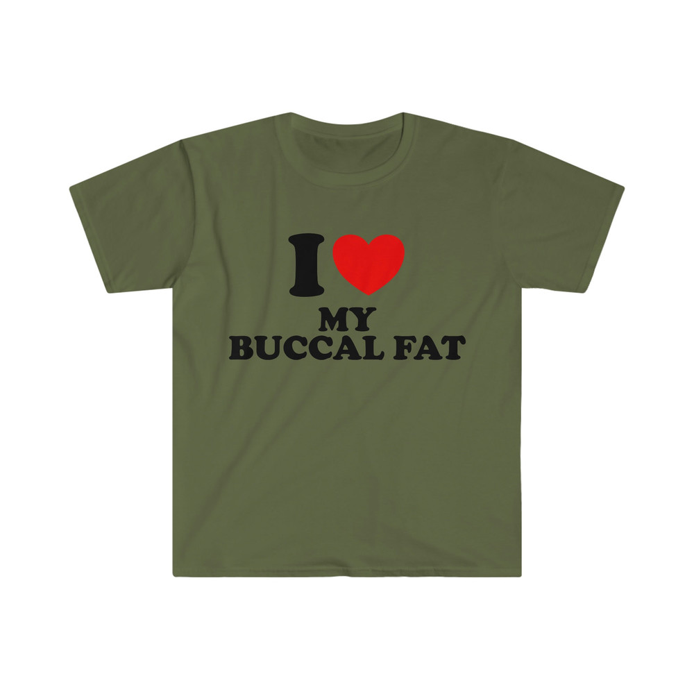 I Heart Love My Buccal Fat Funny Meme Tee Shirt - 3.jpg
