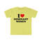 I Love Heart Dominant Women Funny Meme Tee Shirt - 4.jpg