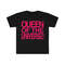 QUEEN of the UNIVERSE! Funny Celebrity Inspired Y2K Aesthetic 2000's Cool Girl Meme T Shirt - 1.jpg