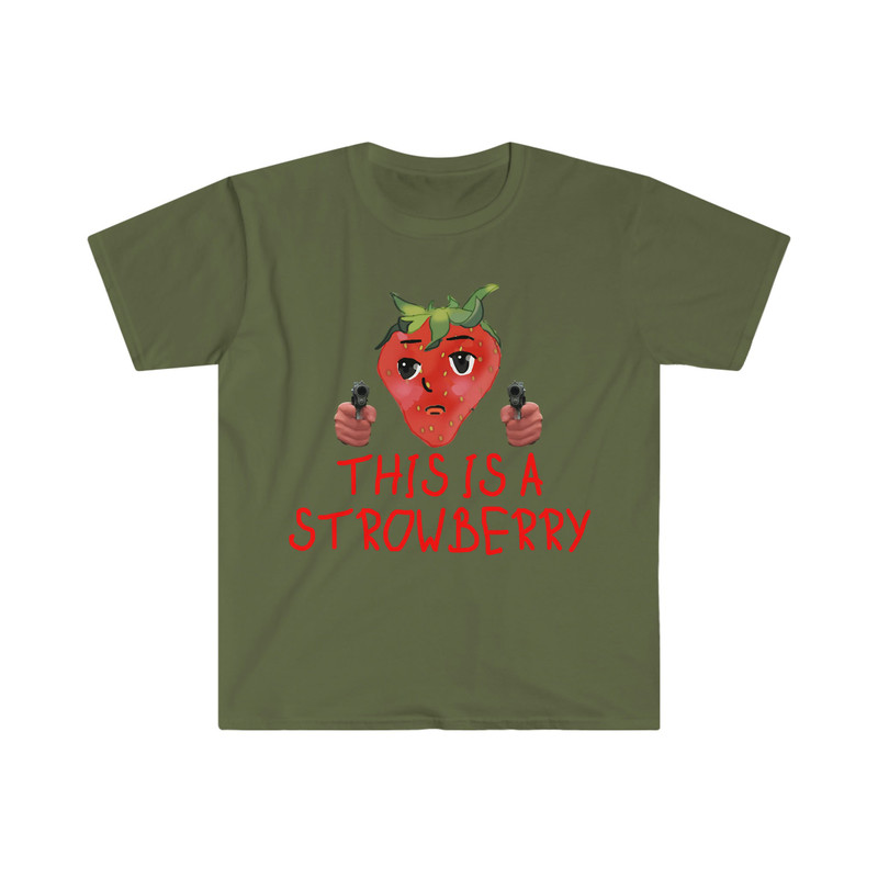 This is a Strowberry Robbery Strawberry Funny Meme T Shirt - 3.jpg