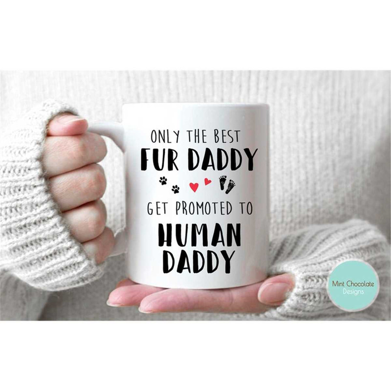 MR-1572023105335-only-the-best-fur-daddy-get-promoted-to-human-daddy-first-image-1.jpg