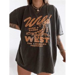 wild west western comfort colors graphic tee | boho hipster hippie shirt | retro vintage inspired grunge shirt