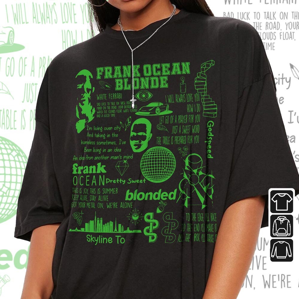 Frank Ocean Doodle Art Shirt, Frank Ocean Blonded Sweatshirt, Channel Orange Vintage Lyric Album Song Rap Retro Unisex Gifts For FanDa2404CT - 3.jpg