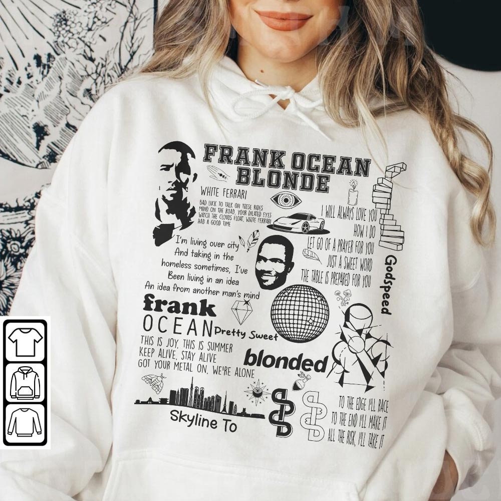 Frank Ocean Doodle Art Shirt, Frank Ocean Blonded Sweatshirt, Channel Orange Vintage Lyric Album Song Rap Retro Unisex Gifts For FanDa2404CT - 4.jpg
