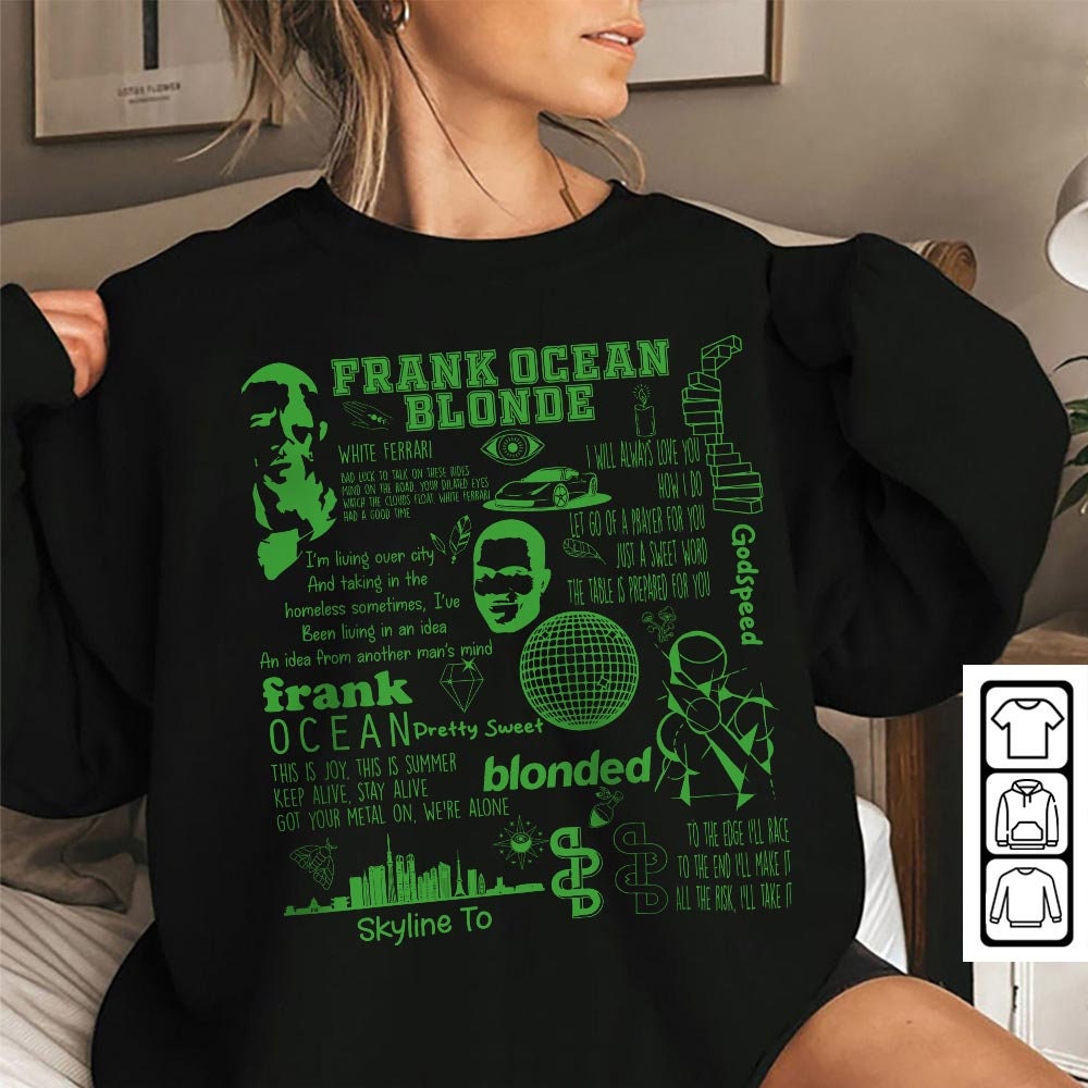 Frank Ocean Doodle Art Shirt, Frank Ocean Blonded Sweatshirt, Channel Orange Vintage Lyric Album Song Rap Retro Unisex Gifts For FanDa2404CT - 5.jpg
