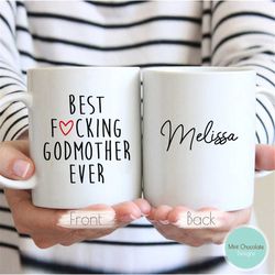 best godmother ever - custom gift for godmother, thank you godmother, godparents gift, godmother mug, custom mug for god