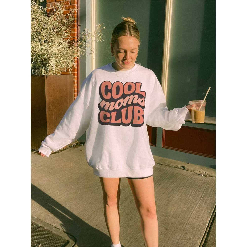 MR-1572023114414-cool-moms-club-sweatshirt-mothers-day-sweatshirt-mom-life-image-1.jpg