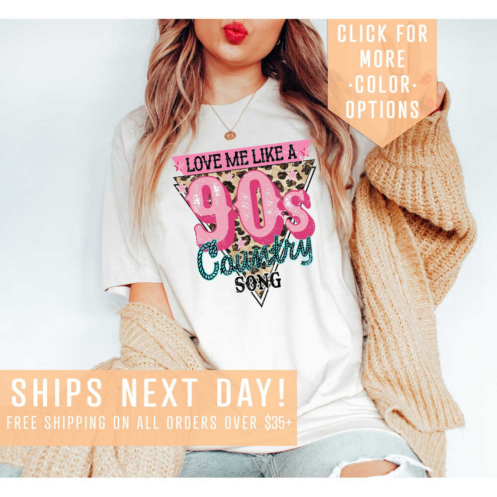 Love Me Like A 90s Country Song Shirt Gift For Country Music Lover, Leopard Western Shirt, Leopard Clothing, 90s Aesthetic, Cowgirl Shirt - 1.jpg