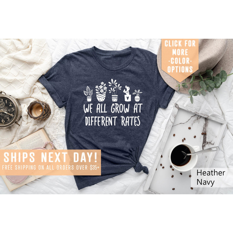 We All Grow At Different Rates Shirt Gift For Teacher, Special Education Teacher Shirt, Sped Teacher Clothing,Kindergarten Tee,Counselor Tee - 4.jpg