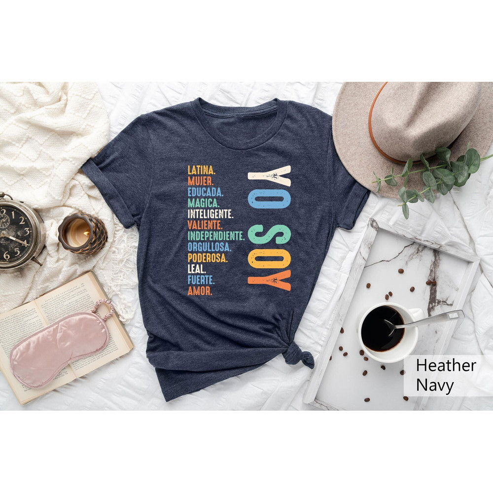 Yo Soy Shirt, Mexican Shirt, Latina T-Shirt, Mexican Mom Shirt,Educada Magica Mujer Tee,Hispanic Shirt,Yo Soy Latina Shirt,Camisa Latina Tee - 1.jpg