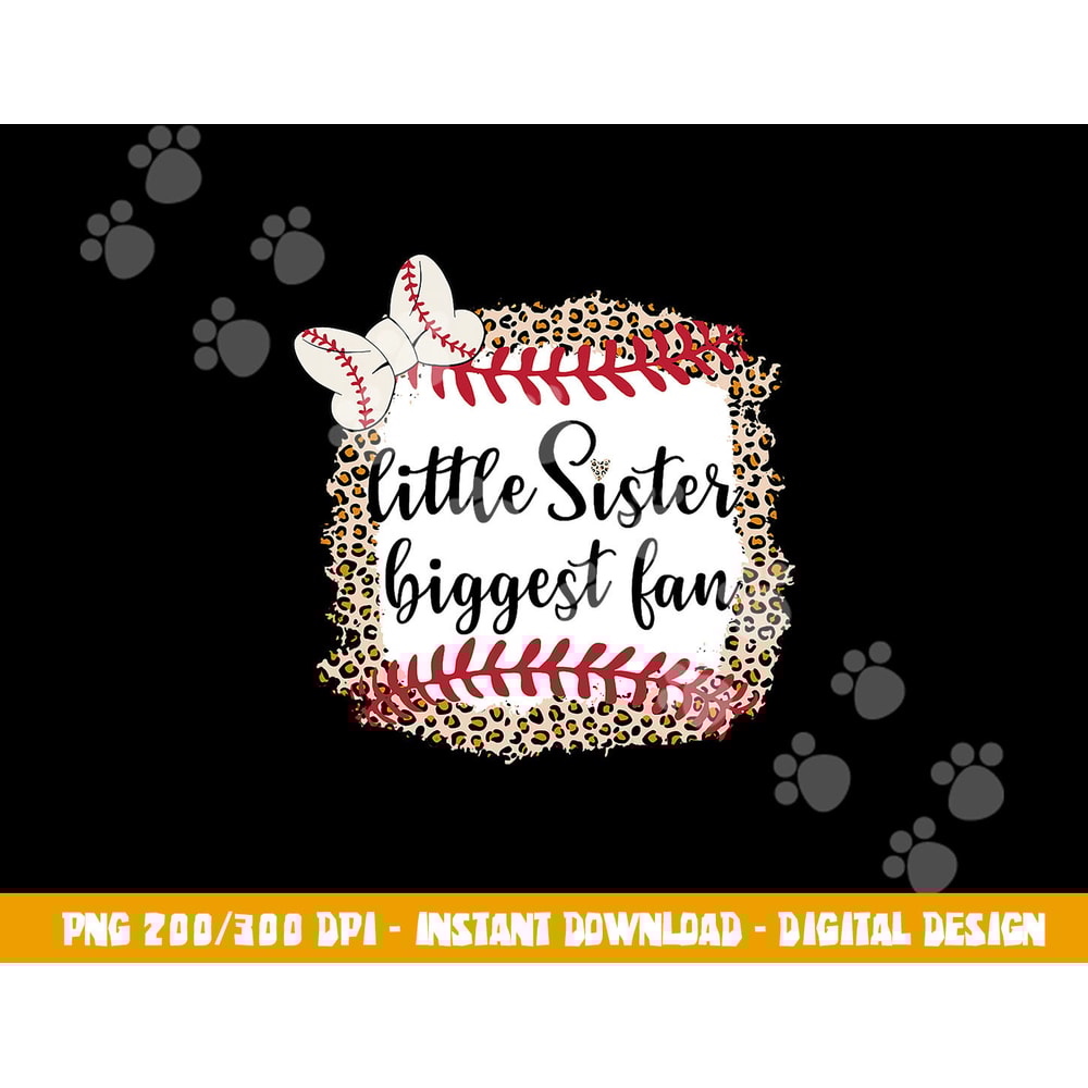 Baseball Little Sister Biggest Fan For Baseball Player png, sublimation copy.jpg
