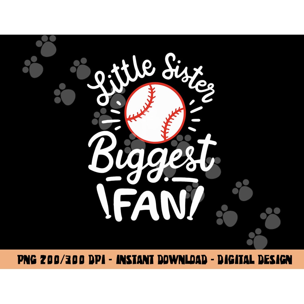 Baseball Little Sister Biggest Fan png, sublimation copy.jpg