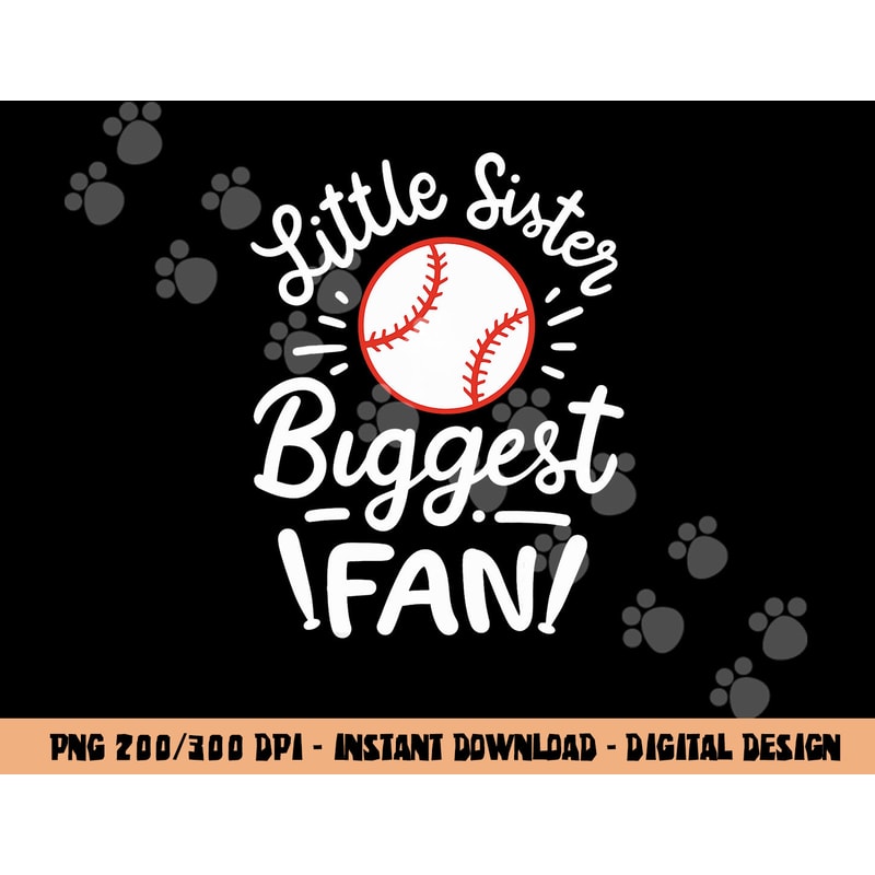 Baseball Little Sister Biggest Fan png, sublimation copy.jpg
