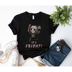 jason voorhees it's friday funny t-shirt friday the 13th horror movie tee, jason voorhees shirt, funny halloween shirts,