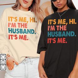 swiftie husband trend shirt k1, its me hi im the husband sweatshirt, fathers day gift retro vintage unisex hoodie tre200