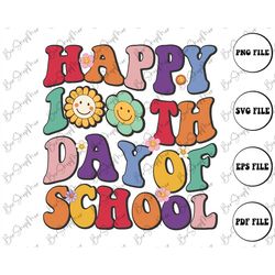 Groovy Happy 100 Days of School Png, 100th Day Of School Celebration, Back to School, gital Dowload
