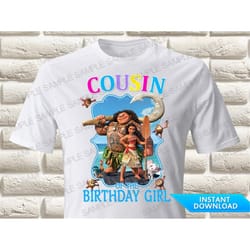 moana cousin of the birthday girl iron on transfer, princess moana iron on transfer, princess moana birthday shirt iron