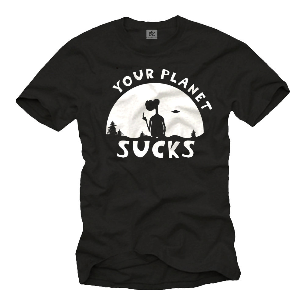 Funny ET ALIEN T-Shirt for Men with Your Planet Sucks print blackwhite Size S-XXXXXL - 1.jpg