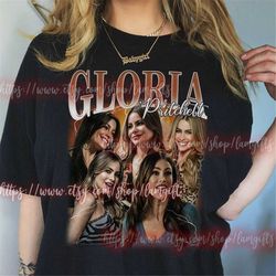 gloria pritchett t-shirt, gloria pritchett sweatshirts 90s, gloria pritchett hoodies, gloria pritchett gift, sofia verga