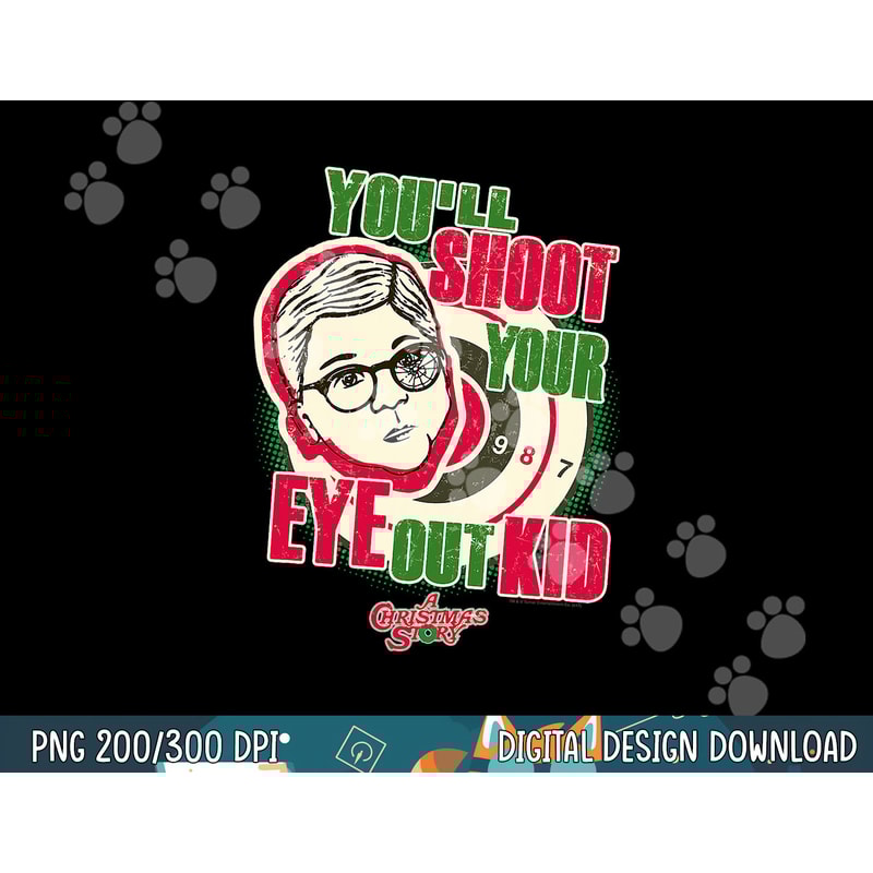 A Christmas Story You ll Shoot Your Eye Out png,sublimation copy.jpg