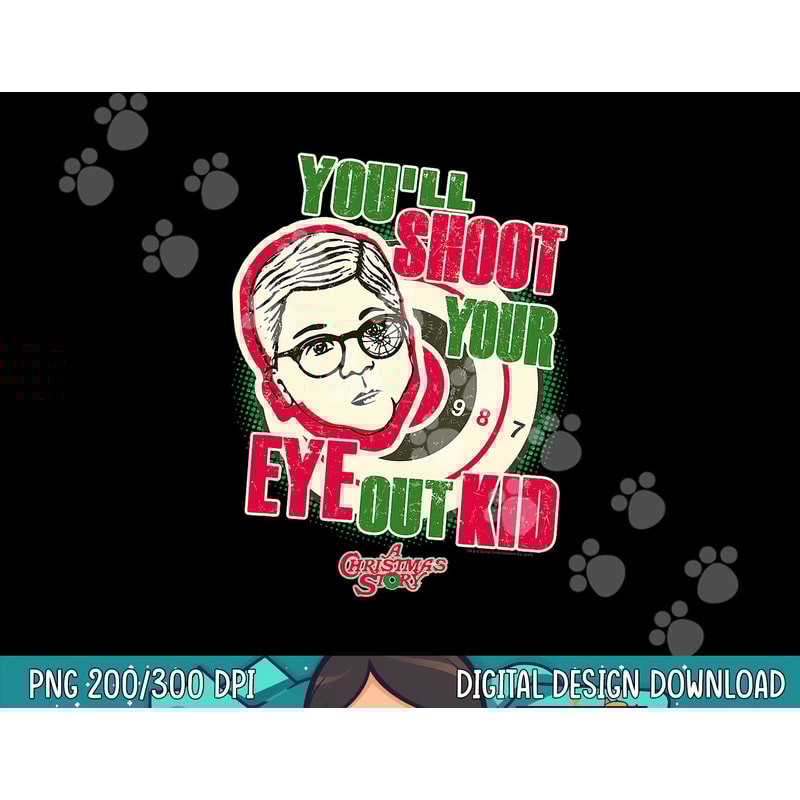A Christmas Story You ll Shoot Your Eye Out png,sublimation copy.jpg