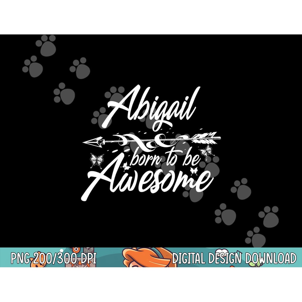 ABIGAIL Gift Name Funny Personalized Women Birthday Joke png,sublimation copy.jpg