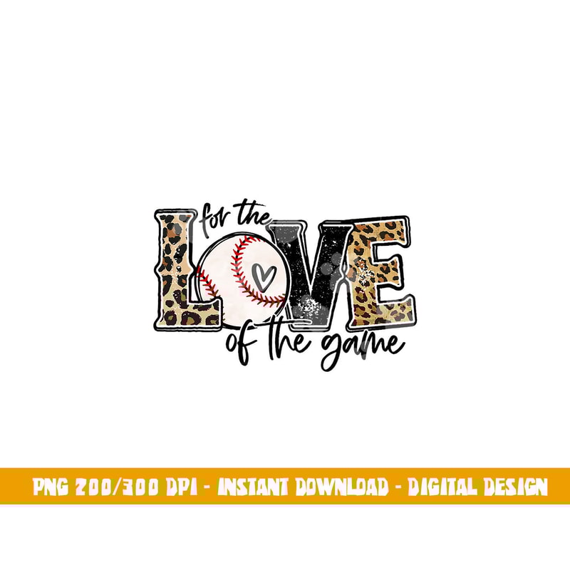 Baseball Mom Leopard Shirt For The Love of The Game Baseball png, sublimation copy.jpg