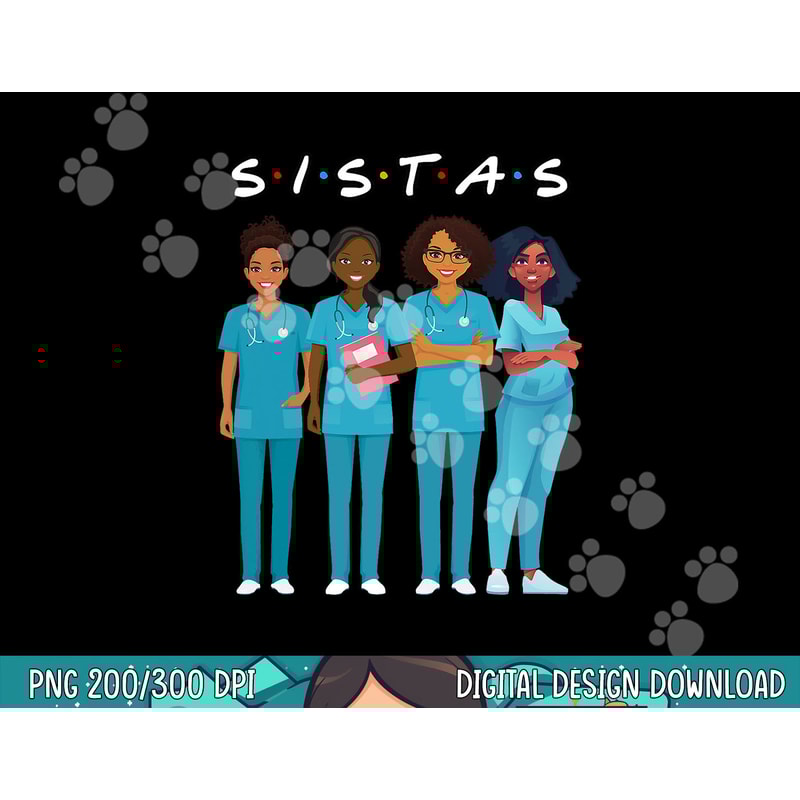 African American Nurse Black Sistas Queen Melanin Women png, sublimation copy.jpg