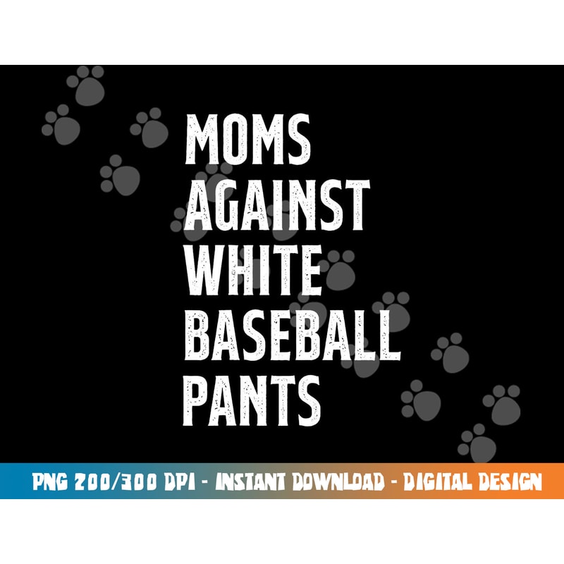 Baseball Mom Vintage Moms Against White Baseball Pants png, sublimation copy.jpg