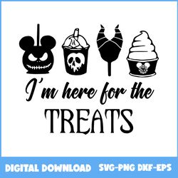 i'm here for the treats svg, coffee halloween svg, witch svg, mickey svg, pumpkin svg, halloween svg, png eps dxf file