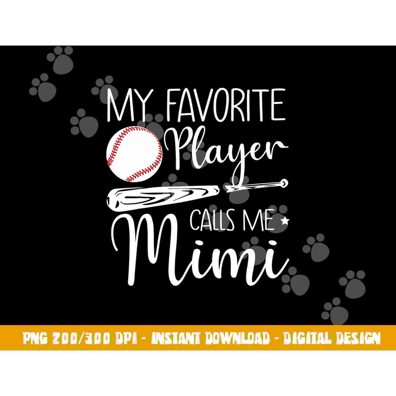 Baseball My Favorite Player Calls Me Mimi Grandma Gift png, sublimation copy.jpg