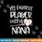 Baseball My Favorite Player Calls Me Nana Grammy Grandma png, sublimation copy.jpg