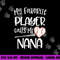 Baseball My Favorite Player Calls Me Nana Grammy Grandma png, sublimation copy.jpg
